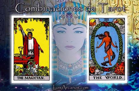 mundo mago tarot|Combinación de El Mago y El Mundo Tarot